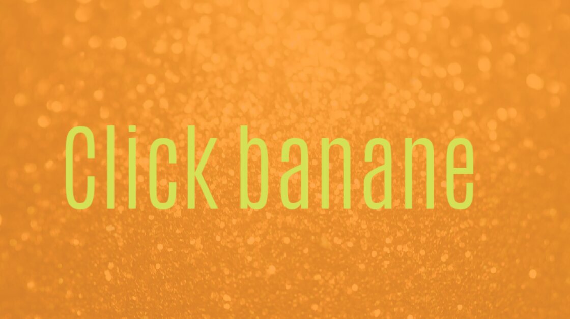 Click banane