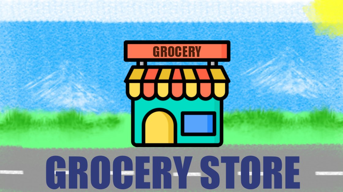 Grocery Store